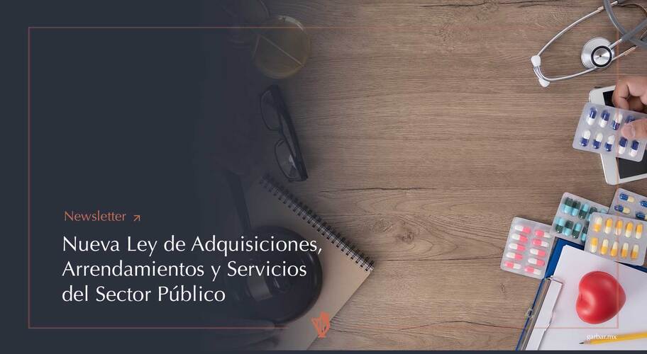 Nueva Ley de Adquisiciones, Arrendamientos y Servicios del Sector Público